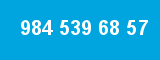 984 539 68 57 984 539 68 57
